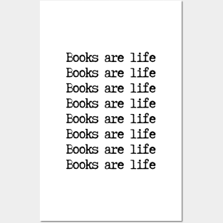 Books are life - typewriter quote Posters and Art